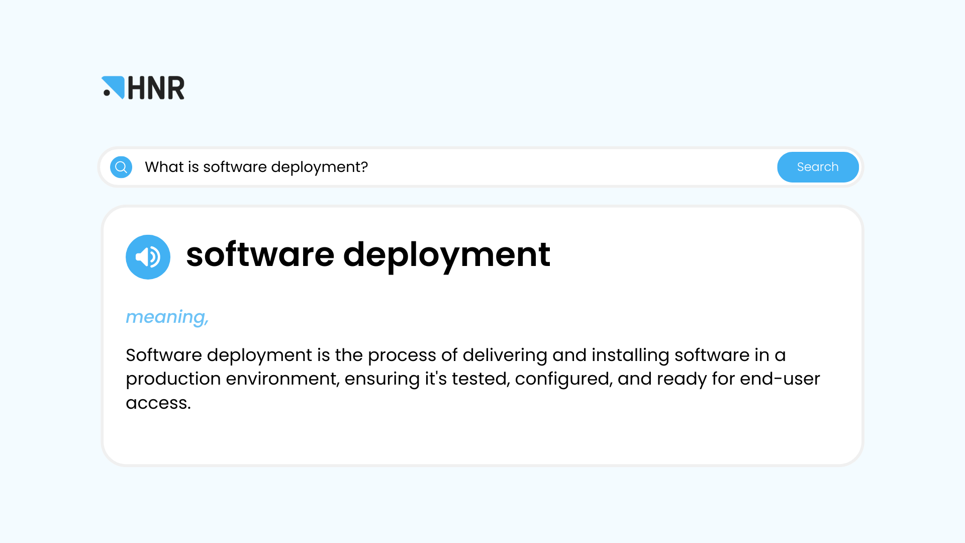 What is Software deployment